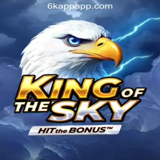 Discover the Thrilling World of KingOfTheSky at 6K.APP Online Casino Philippines