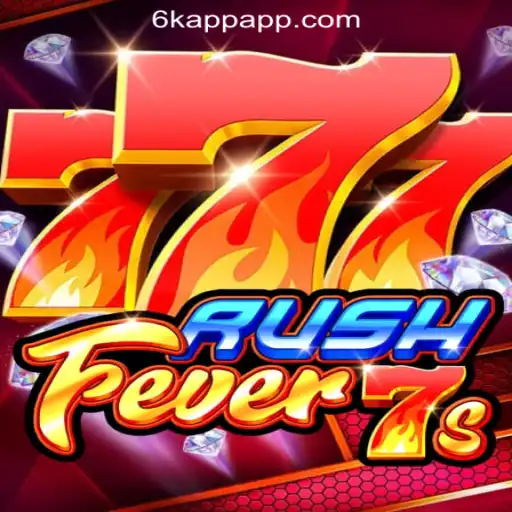 RushFever7s: Discover the Thrilling World of Online Casino Gaming with 6K.APP